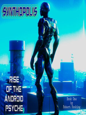 cover image of Synthopolis